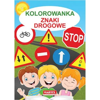 První čtění Kolorowanka - Znaki drogowe - Praca zbiorowa