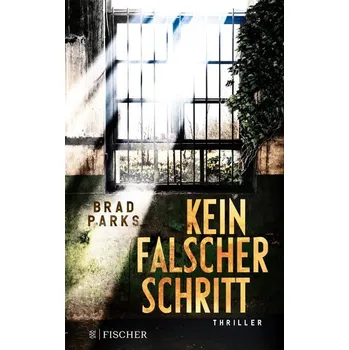 Kein falscher Schritt - Parks Brad