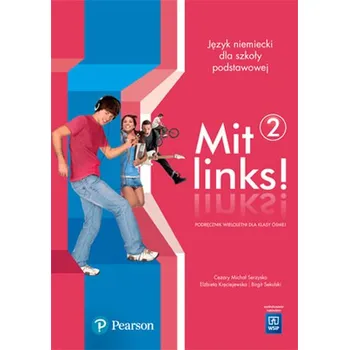 Mit links. Język niemiecki. Klasa 8. Szkoła podstawowa. Podręcznik. Część 2 (z CD audio) - Elżbieta Kręciejewska, Danuta Lisowska, Cezary Serzysko