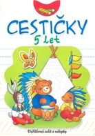 Cestičky 5 let - Anna Podgórska (2014, brožovaná)