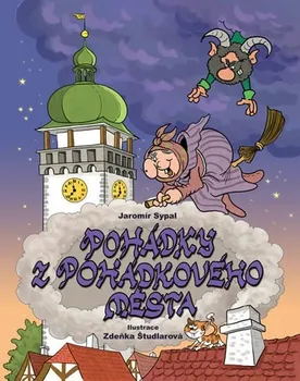 Pohádka Pohádky z pohádkového města - Jaromír Sypal (2009, pevná)