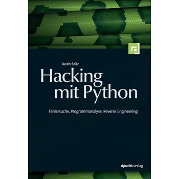 Technika Hacking mit Python - Seitz, Justin