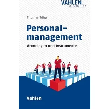 Personalmanagement - Träger, Thomas