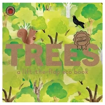 Trees: A lift-the-flap eco book - Saldana, Carmen