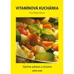 Vitamínová kuchárka - Eva Paulovičová…