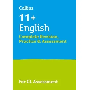Cizí jazyk 11+ English Complete Revision, Practice & Assessment for GL - Collins 11+