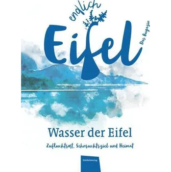 Cestování ENDLICH EIFEL - Band 3 - Falk, Stephan