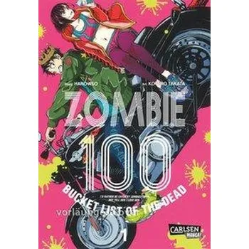 Komiks pro dospělé Zombie 100 - Bucket List of the Dead 1 - Takata, Kotaro