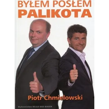 Byłem posłem Palikota - Chmielowski Piotr