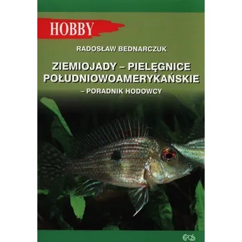 Ziemiojady - pielęgnice południowoamerykańskie - Bednarczuk Radosław