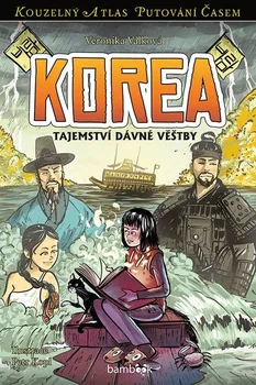 Korea: Tajemství dávné věštby - Veronika Válková (2021, brožovaná)
