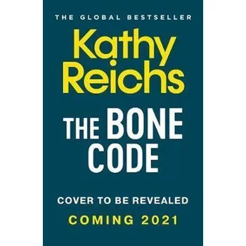 Bone Code - Kathy Reichs