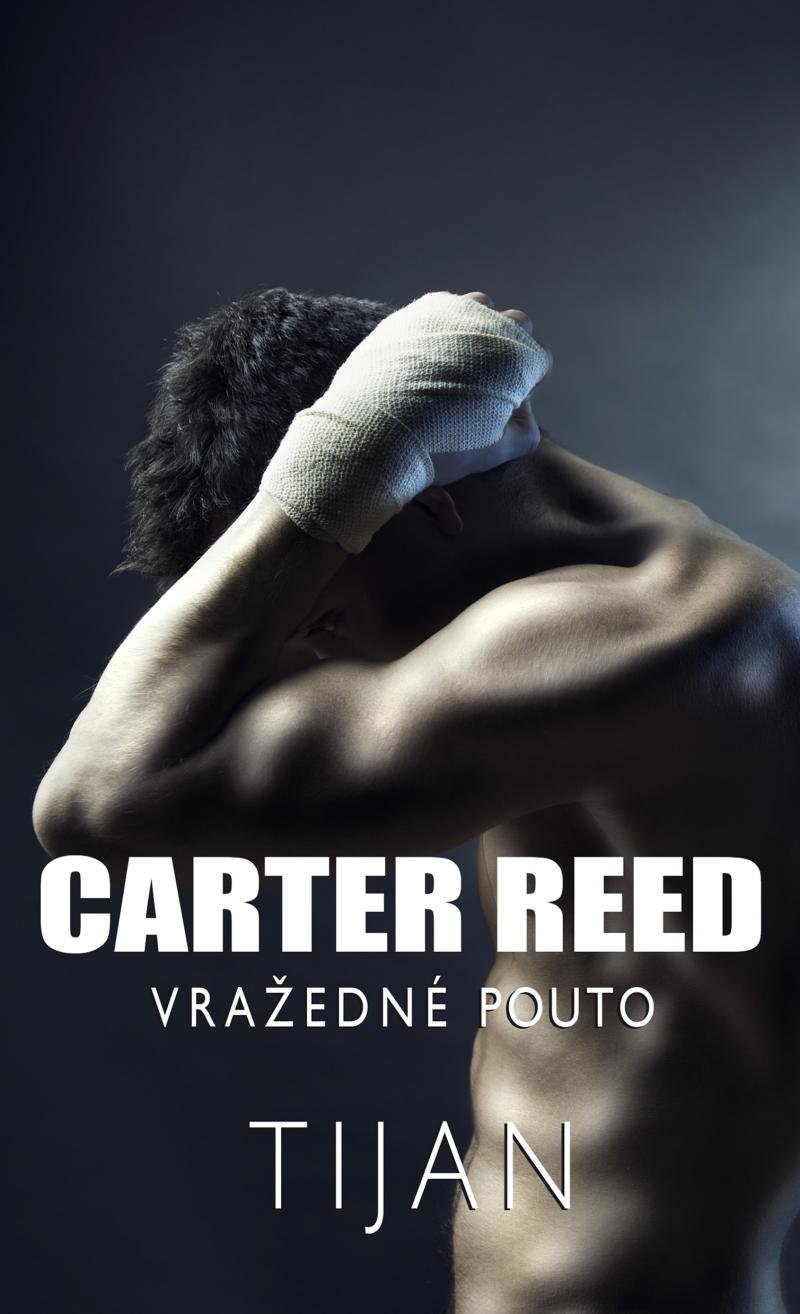 Carter Reed: Vražedné pouto - Tijan (2021, pevná) od 99 Kč - Zbozi.cz