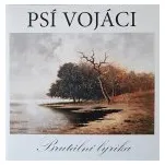 Psí Vojáci - Brutální Lyrika CD