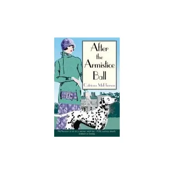 Cizojazyčná kniha After the Armistice Ball - McPherson, Catriona