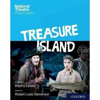 Cizojazyčná kniha National Theatre Playscripts: Treasure Island - Lavery a Stevenson