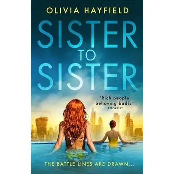 Sister to Sister - Hayfield, Olivia