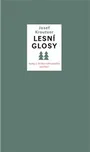 Lesní glosy: Texty z česko-rakouského…