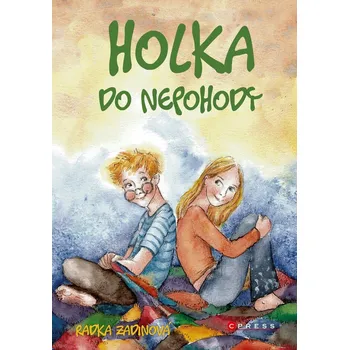 Kniha Holka do nepohody - Radka Zadinová (E-Kniha)