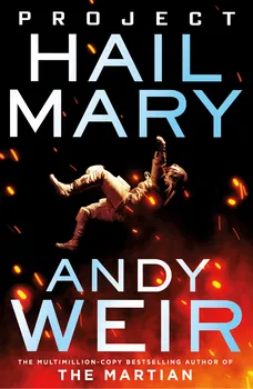 Cizojazyčná kniha Project Hail Mary - Andy Weir (2021, brožovaná)