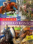 Velká kniha o koních - Nakladatelství…