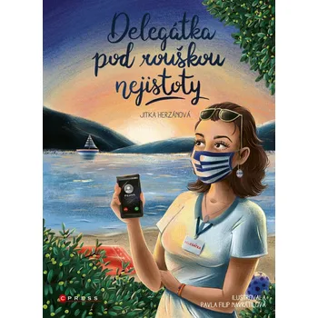 Kniha Delegátka pod rouškou nejistoty - Jitka Herzánová (E-Kniha)