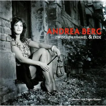 Zahraniční hudba Andrea Berg - Zwischen Himmel & Erde (CD, 88697394322)