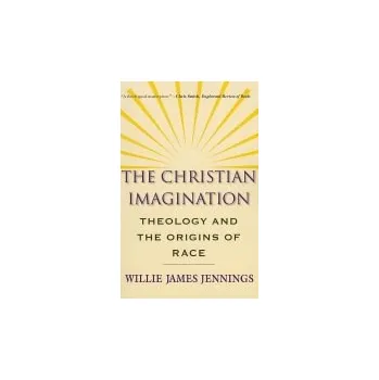 Cizojazyčná kniha Christian Imagination - Jennings, Willie James