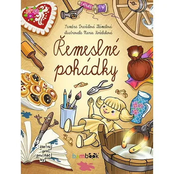 Pohádka Řemeslné pohádky - Sandra Dražilová Zlámalová (2021, pevná)