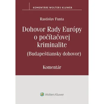 Dohovor Rady Európy o počítačovej kriminalite - Rastislav Funta