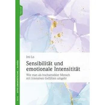 Osobní rozvoj Sensibilität und emotionale Intensität - Imi Sde-Or
