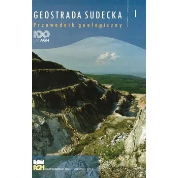 Příroda Geostrada Sudecka - Przewodnik geologiczny - praca zbiorowa