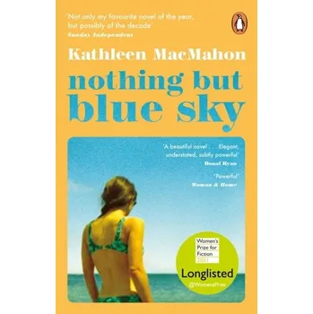 Beletrie pro dospělé Nothing But Blue Sky - Kathleen MacMahon