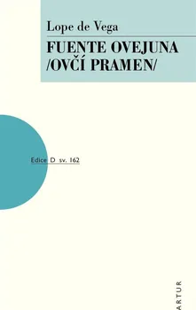 Fuente Ovejuna: Ovčí pramen - Lope De Vega (2021, brožovaná)