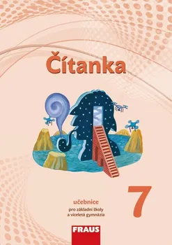Český jazyk Čítanka 7: Učebnice pro základní školy a víceletá gymnázia - Pavlína Synková a kol. (2018, brožovaná)
