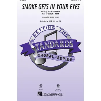 Smoke Gets in Your Eyes / SATB* + piano/chords