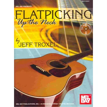 FLATPICKING Up the Neck + Audio Online / kytara + tabulatura