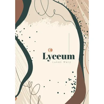 Lyceum - Lukáš Malý (2021, pevná)