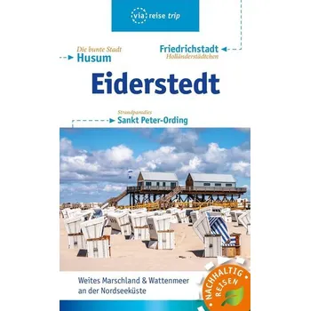 Cestování Eiderstedt & Husum - Schuppius, Arnd M.