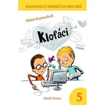 Klofáci - Miloš Kratochvíl
