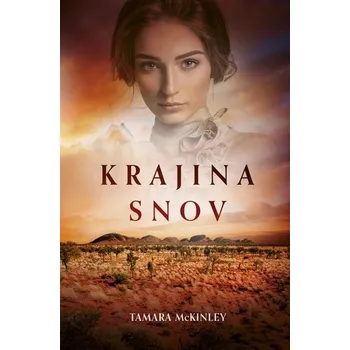Krajina snov - Tamara McKinley