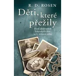 Děti, které přežily - R. D. Rosen…