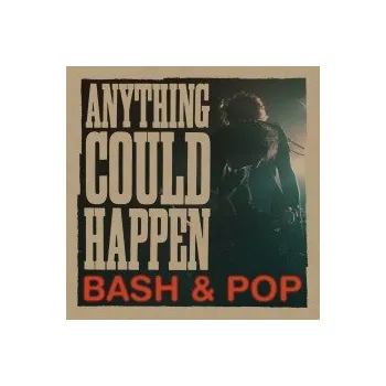 Zahraniční hudba Anything Could Happen / Vinyl - Bash & Pop [LP]