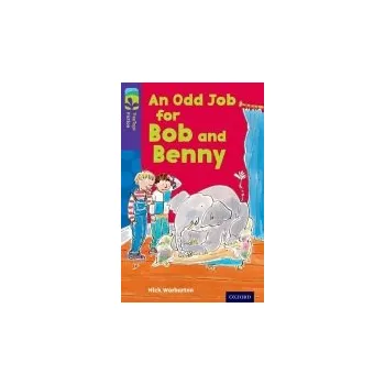 Cizojazyčná kniha Oxford Reading Tree TreeTops Fiction: Level 11 More Pack A: An Odd Job for Bob and Benny - Warburton, Nick
