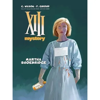Komiks pro dospělé XIII Mystery T.8 Martha Shoebridge - praca zbiorowa