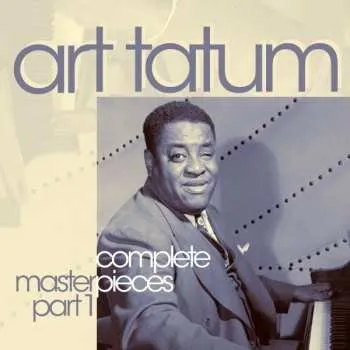 Zahraniční hudba 6CD/Box Set Art Tatum: Complete Masterpieces part 1 2014