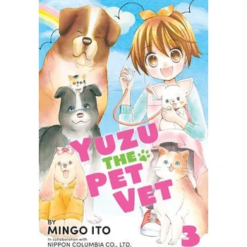 Cizojazyčná kniha Yuzu The Pet Vet 3 - Itou, Mingo