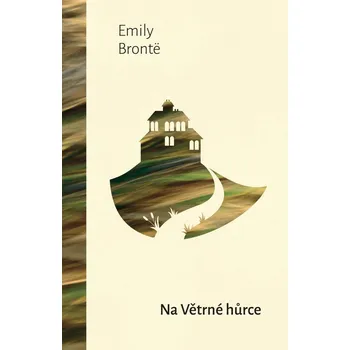 Na větrné hůrce - Emily Brontë (2022,…