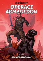 Operace Armagedon: Ze série Pán modrého meče - Ondřej Neff (2022, pevná)