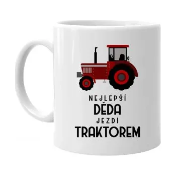 Žertovný předmět Nejlepší děda jezdí traktorem - hrnek s potiskem- Tričkový.cz